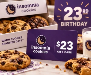 Win a $23 Insomnia Cookies Gift Card for Their 23rd Birthday
