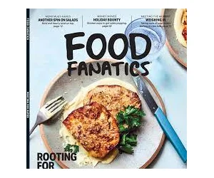 Food Fanatics Magazine - Get a FREE Print Copy