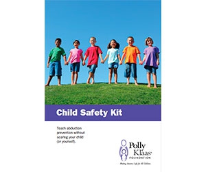 Get a Free Child Safety Kit from Polly Klaas
