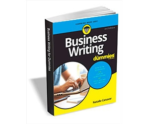 Unlock the Power of Effective Business Writing with our Free eBook - Business Writing For Dummies, 3rd Edition ($15.00 Value)