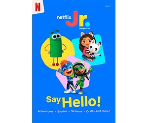 Get a Free Subscription to Netflix Jr. Magazine - Exciting Games, Stories, and Activities for Kids!