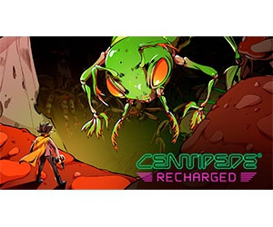 Download Centipede: Recharged Game for Free - Limited Time Offer!