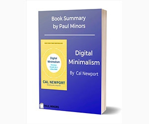 Get More Done with Digital Minimalism - Free Book Summary