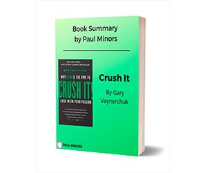 Crush It Book Summary - Limited Time Offer: Claim Your Free Copy Now