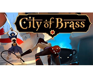 Get City of Brass PC Game for Free