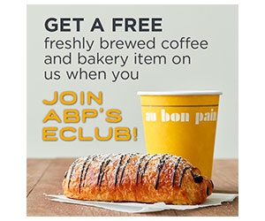 Get a Free Au Bon Pain Coffee & Bakery Item when you Fill out our Form!