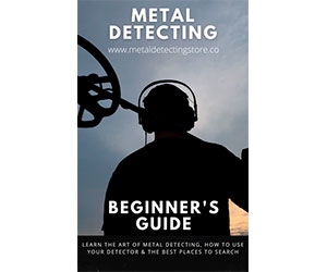 Unlock the Secrets of Metal Detecting with a Free Beginners Guide eBook