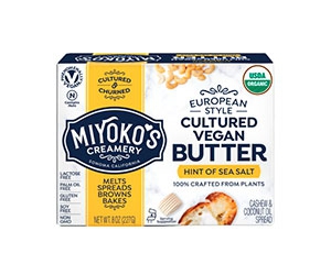 Miyoko's Creamery: Try a Free Sample of Organic European Style Cultured Plant Milk Butter!