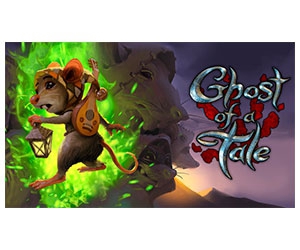 Download Free Ghost Of A Tale PC Game - Limited Time Offer