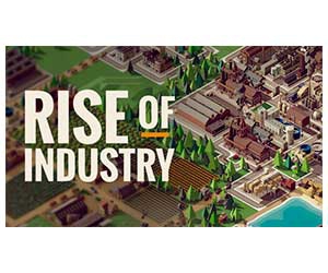 Experience the Thrilling World of Rise of Industry - Claim Your Free PC Game!