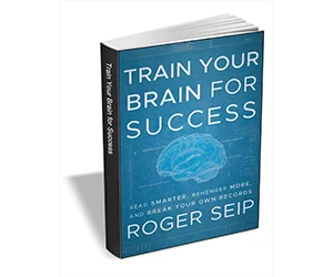 Free eBook: "Train Your Brain For Success: Read Smarter, Remember More, and Break Your Own Records ($12.00 Value) FREE for a Limited Time"
