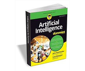 Free eBook: "Artificial Intelligence For Dummies, 2nd Edition ($22.00 Value) FREE for a Limited Time"
