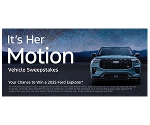 Ford It’s Her Motion Vehicle Sweepstakes: Win a 2025 Ford Explorer!