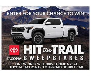 Enter to Win a 2024 Toyota Tacoma in the Hit the Trail Sweepstakes!