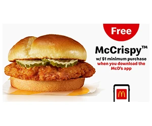 Get Your Free McCrispy™: First $1+ Purchase - Download App Today!