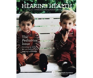 Stay Informed with Free Digital Copy of Hearing Health Foundation Quarterly Magazine!