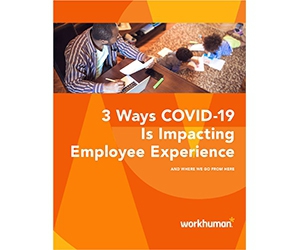 3 Ways COVID-19 Is Impacting Employee Experience