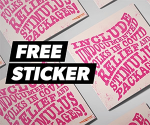Get Your Free "Demand Undocu Relief" Sticker Now