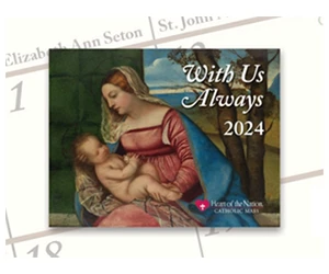 Get Your Free 2024 Heart of the Nation Catholic Art Wall Calendar