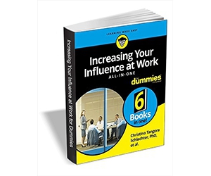 Unlock the Secret to Workplace Success with a Free eBook - "Increasing Your Influence at Work All-in-One For Dummies ($18.00 Value) FREE for a Limited Time"