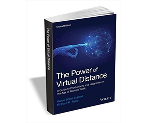 Download Free eBook: "The Power of Virtual Distance: A Guide to Productivity and Happiness in the Age of Remote Work, 2nd Edition ($24.00 Value)"