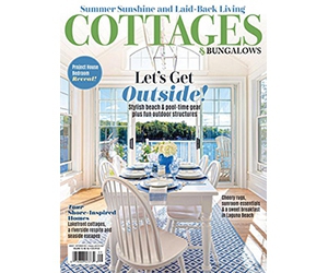 Get a Free 1-Year Subscription of Cottages & Bungalows Magazine