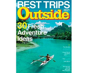 Get Your Free 1-Year Subscription to Outside Magazine | Discover Your Next Adventure